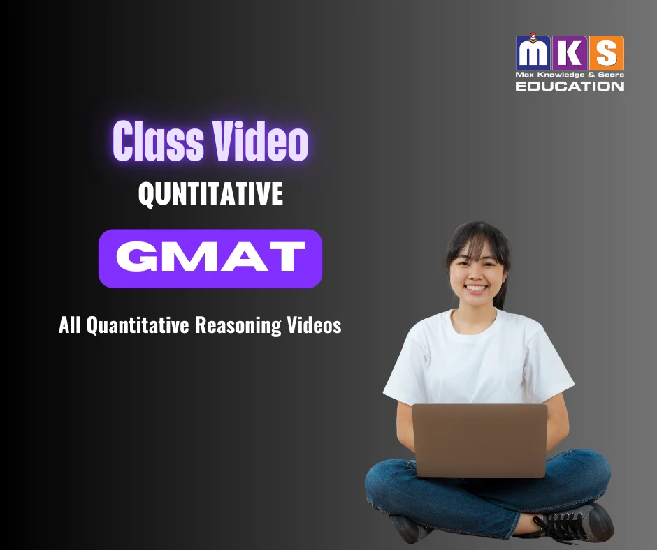 GMAT Class Video Quantitative